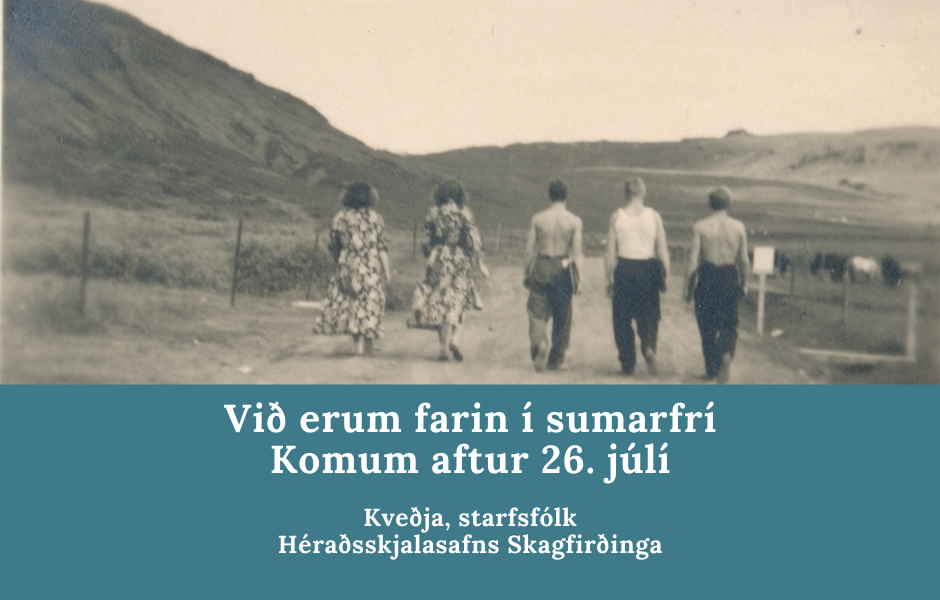 Héraðsskjalasafnið verður lokað 12.07 til 23.07