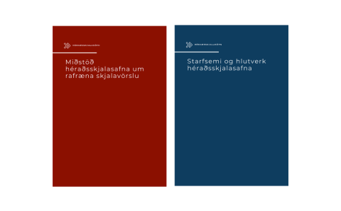 Tvær nýjar skýrslur um héraðsskjalasöfn