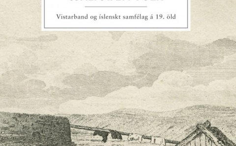Kynning á bókinni Sjálfstætt fólk: Vistarband og íslenskt samfélag á 19. öld